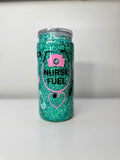 Pre made glitter nurse fuel tumbler